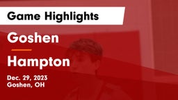Goshen  vs Hampton  Game Highlights - Dec. 29, 2023