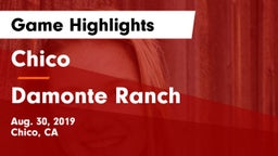 Chico  vs Damonte Ranch  Game Highlights - Aug. 30, 2019