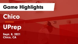 Chico  vs UPrep Game Highlights - Sept. 8, 2021