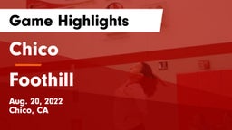 Chico  vs Foothill  Game Highlights - Aug. 20, 2022