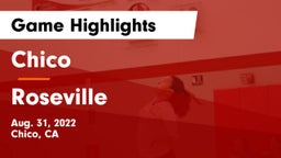 Chico  vs Roseville Game Highlights - Aug. 31, 2022