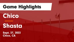 Chico  vs Shasta  Game Highlights - Sept. 27, 2022