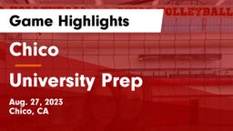 Chico  vs University Prep  Game Highlights - Aug. 27, 2023