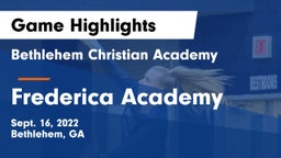 Bethlehem Christian Academy  vs Frederica Academy Game Highlights - Sept. 16, 2022