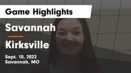 Savannah  vs Kirksville  Game Highlights - Sept. 10, 2022