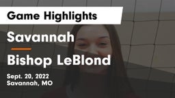 Savannah  vs Bishop LeBlond  Game Highlights - Sept. 20, 2022
