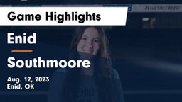 Enid  vs Southmoore  Game Highlights - Aug. 12, 2023