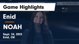 Enid  vs NOAH Game Highlights - Sept. 24, 2023
