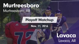 Matchup: Murfreesboro High vs. Lavaca  2016