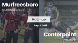 Matchup: Murfreesboro High vs. Centerpoint  2017