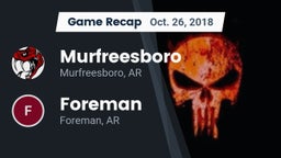 Recap: Murfreesboro  vs. Foreman  2018