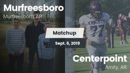 Matchup: Murfreesboro High vs. Centerpoint  2019