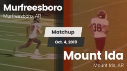 Matchup: Murfreesboro High vs. Mount Ida  2019