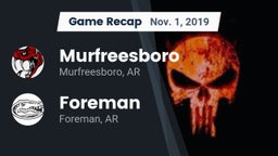 Recap: Murfreesboro  vs. Foreman  2019