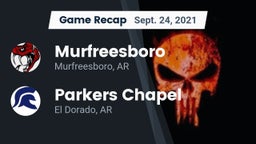 Recap: Murfreesboro  vs. Parkers Chapel  2021