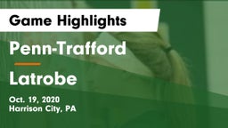 Penn-Trafford  vs Latrobe Game Highlights - Oct. 19, 2020