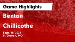 Benton  vs Chillicothe  Game Highlights - Sept. 19, 2023