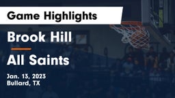 Brook Hill   vs All Saints  Game Highlights - Jan. 13, 2023