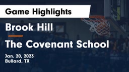 Brook Hill   vs The Covenant School Game Highlights - Jan. 20, 2023