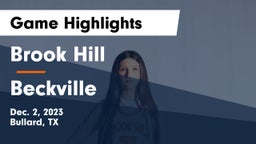 Brook Hill   vs Beckville  Game Highlights - Dec. 2, 2023