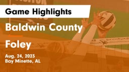Baldwin County  vs Foley  Game Highlights - Aug. 24, 2023