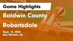 Baldwin County  vs Robertsdale  Game Highlights - Sept. 15, 2023