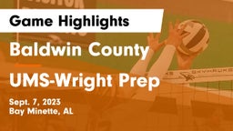 Baldwin County  vs UMS-Wright Prep Game Highlights - Sept. 7, 2023