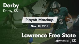 Matchup: Derby  vs. Lawrence Free State  2016