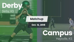 Matchup: Derby  vs. Campus  2018