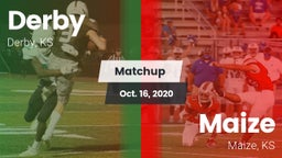 Matchup: Derby  vs. Maize  2020