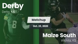 Matchup: Derby  vs. Maize South  2020