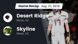 Recap: Desert Ridge  vs. Skyline  2018