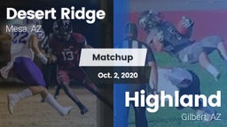Matchup: Desert Ridge High vs. Highland  2020