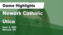 Newark Catholic  vs Utica  Game Highlights - Sept. 8, 2022