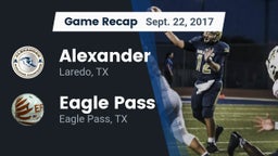 Recap: Alexander  vs. Eagle Pass  2017