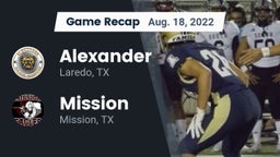 Recap: Alexander  vs. Mission  2022