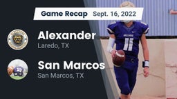 Recap: Alexander  vs. San Marcos  2022
