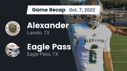 Recap: Alexander  vs. Eagle Pass  2022