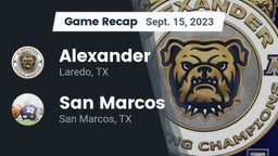 Recap: Alexander  vs. San Marcos  2023