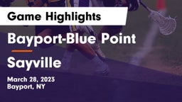 Bayport-Blue Point  vs Sayville  Game Highlights - March 28, 2023