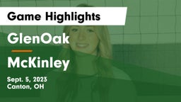 GlenOak  vs McKinley  Game Highlights - Sept. 5, 2023