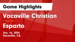 Vacaville Christian  vs Esparto Game Highlights - Jan. 16, 2024