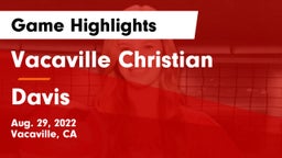 Vacaville Christian  vs Davis  Game Highlights - Aug. 29, 2022