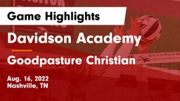 Davidson Academy  vs Goodpasture Christian  Game Highlights - Aug. 16, 2022