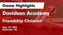 Davidson Academy  vs Friendship Christian  Game Highlights - Aug. 29, 2022