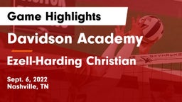 Davidson Academy  vs Ezell-Harding Christian  Game Highlights - Sept. 6, 2022