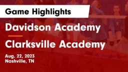 Davidson Academy  vs Clarksville Academy Game Highlights - Aug. 22, 2023