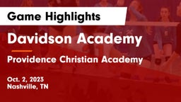 Davidson Academy  vs Providence Christian Academy  Game Highlights - Oct. 2, 2023