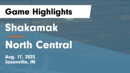 Shakamak  vs North Central  Game Highlights - Aug. 17, 2023
