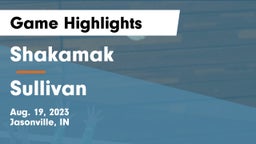Shakamak  vs Sullivan  Game Highlights - Aug. 19, 2023